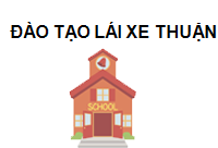 Trung Tâm Đào Tạo Lái Xe Thuận Giao